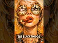 Time Bomb - The Black Moods