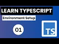 Learn Typescript In Arabic 2024 - 01 Environment Setup