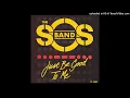 The S.O.S. Band - Just Be Good To Me (Extended Re-Mix 1983)