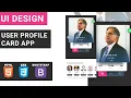 UI Design Tutorial - User Profile Card HTML CSS BOOTSTRAP Speed Coding