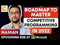 Roadmap To Master COMPETITIVE PROGRAMMING In 2022 How To Master Competitive Program CodingNinjasIndia