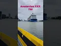 Amsterdam XXX 750 #amsterdam #cruise #cruiseship #ship #tourist #travel #amsterdamtourist