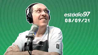 ESTÁDIO 97 - AO VIVO - 08/09/21