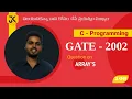 108 GATE CSE 2002 C Programming Question on Arrays - Program Tracing