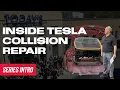 Inside Tesla Collision Repair What Is Today s Collision