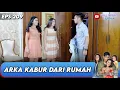 Lagu KINTA HADANG ARKA UNTUK PERGI DARI RUMAH | ANUGERAH CINTA | EPS.209 (4/5)