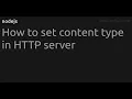 How to set content type in HTTP server