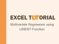Excel Tutorial Multivariate regression using LINEST function