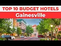 Best Budget Hotels in Gainesville