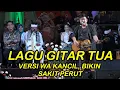 Download Lagu LAGU GITAR TUA WA KANCIL BIKIN SAKIT PERUT GUBERNUR KDM