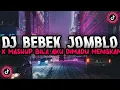 DJ BEBEK JOMBLO X MASHUP BILA AKU DIMADU MENGKANE FYP TIKTOK