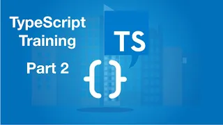 TypeScript Essential Training - Part 2 TypeScript Tutorial Everyday JavaScript