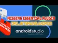 Android Studio missing essential plugin org jetbrains android Problem Solved