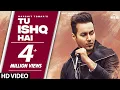 Lagu HARSHIT TOMAR : Tu Ishq Hai (Official Video)