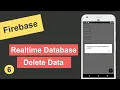 Delete Data in Firebase Realtime Database in Android Studio