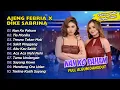 Download Lagu Ajeng Febria Ft Dike Sabrina - NAN KO PAHAM - TIA MONIKA || FULL ALBUM DANGDUT KOPLO 2025