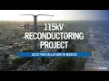 115 kV Reconductoring ACCC Installation Mexico