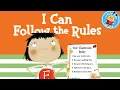 I Can Follow the Rules l Social Emotional Learning Foundations l Self-Control Self-Esteem