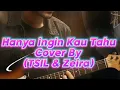 Lagu REPVBLIK - Hanya ingin kau tahu (Cover By TSIL \u0026 Zeira)