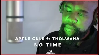 apple gule x tholwana no time a bespoke music production
