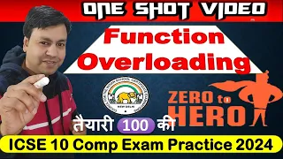 Function Overloading Programs for ICSE Class 10th Computer Exam 2026 One-Shot Zero to Zero