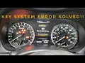 2018 Q50 KEY SUSTEM ERROR SOLVED