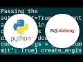 pyodbc autocommit does not appear to work with sybase and sqlalchemy