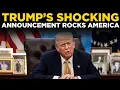 Donald Trump Declares Emergency LIVE Historic White House Announcement Rocks the Nation US News
