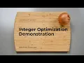 Integer Optimization Demonstration with Professor Samin Aref
