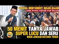 TANYA JAWAB USTADZ ABDUL SOMAD ‼️ CERAMAH UAS LUCU SUPER LUCU 50 MENIT # 6