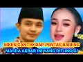 Lagu NIKEN CANTIK SIAP PENTAS BARENG MASDA AKBAR INI YANG DITUNGGU 