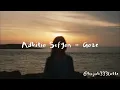 Gaze - Adhitia Sofyan (Lyrics) | OST. SORE: Istri dari Masa Depan