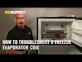 How to Troubleshoot a Freezer Evaporator Coil Supply