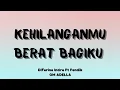Download Lagu Kehilanganmu Berat Bagiku - Kangen Band | Difarina Indra Ft Fendik OM ADELLA (Lirik)