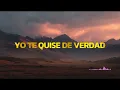 Yo Te Quise de Verdad | Huayno Romántico