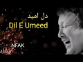Lagu Nusrat Fateh Ali Khan | Dil E Umeed | Best Voice 💗