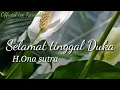 Download Lagu Official top Karaoke#karaoke H.ONA SUTRA-SELAMAT TINGGAL DUKA