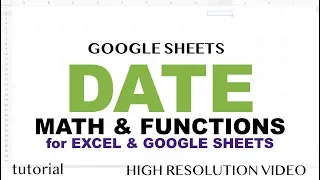 Date Functions in Excel Google Sheets Tutorial