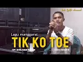 Download Lagu 🔴Lagu Manggarai || TIK KO TOE ( Cipt. Kk Baltasar Mongkor ) || Cover_Febi Efata