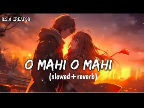 Download MP3 Nonstop 5:  O Mahi - Slowed \u0026 Reverb | Jubin Nautiyal , Arijit Singh | Special Mashup Lofi Song |