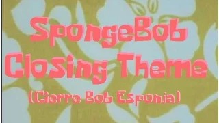 SpongeBob Production Music SpongeBob Closing Theme 
