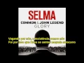 Common, John Legend - Glory (Tradução PT)