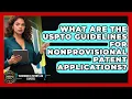 What Are the USPTO Guidelines for Nonprovisional Patent Applications