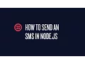 How to Send SMS With Node js Using Twilio
