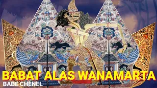 Download Cerita Wayang Kulit Animasi BABAT ALAS WANAMARTA MP3