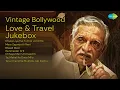 Lagu Vintage Bollywood Love \u0026 Travel Jukebox  | Asha Bhosle | Chura Liya Hai Tumne Jo Dil Ko | Mer...