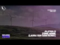 ALPHA 9 - Come Home (Laura van Dam Extended Remix)