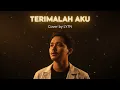 Lagu TERIMALAH AKU - ASAHAN | COVER BY LY7N #cover #musik #coversong 