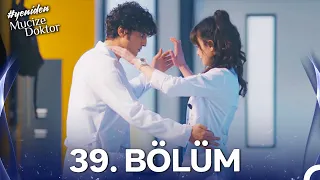 YENİDEN Mucize Doktor 39 Bölüm 