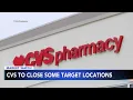 CVS will close some Target pharmacy locations